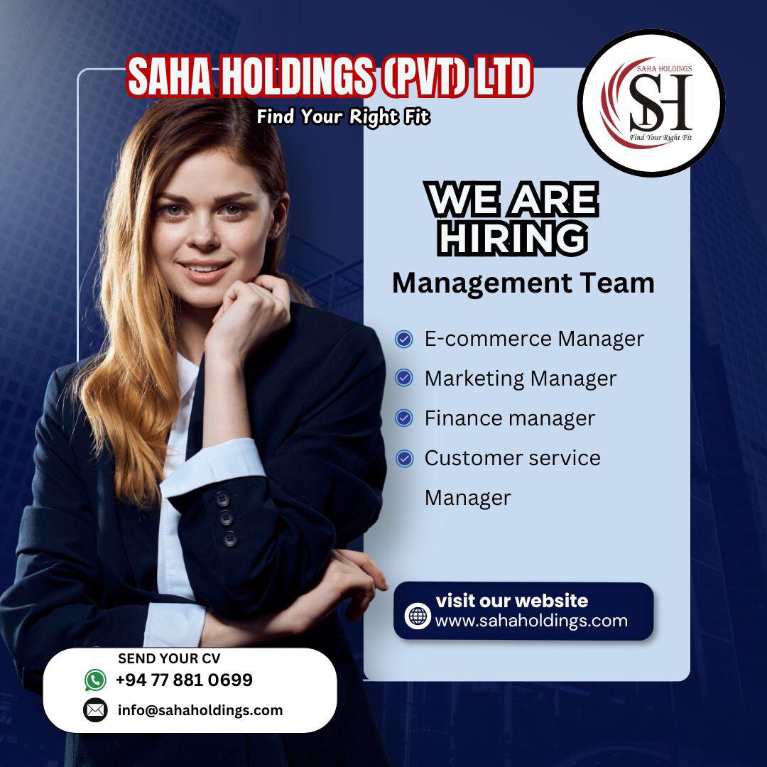 💥 SAHA HOLDINGS (PVT) LTD 💥 NOW HIRING!